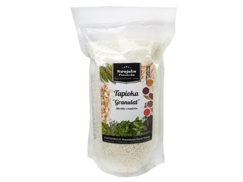 Skrobia TAPIOKA Granulat - zagęstnik 500g Swojska Piwniczka Skrobia TAPIOKA Granulat - zagęstnik 500g Swojska Piwniczka