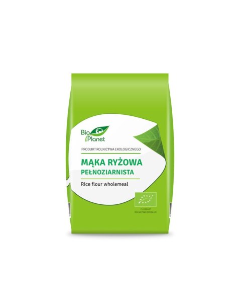 BIO PLANET Mąka ryżowa pełnoziarnista BIO 500g BIO PLANET Mąka ryżowa pełnoziarnista BIO 500g
