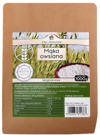 PIĘĆ PRZEMIAN Mąka owsiana bezglutenowa pełnoziarnista 1000g